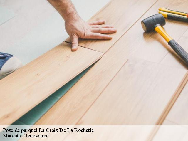 Pose de parquet la-croix-de-la-rochette-73110 Marcotte Rénovation