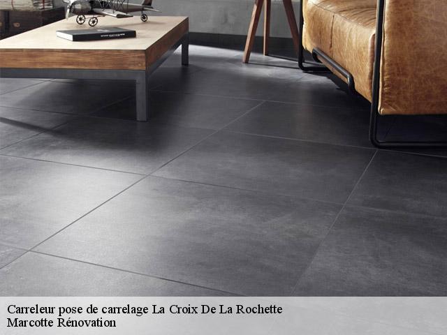 Carreleur pose de carrelage la-croix-de-la-rochette-73110 Marcotte Rénovation